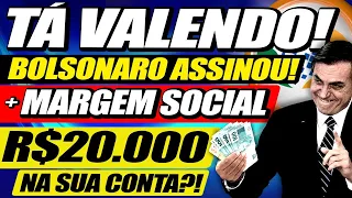 BOLSONARO SANCIONOU: CONVOCAÇÃO para TODOS + APROVAÇÃO R$20 MIL Margem Social LIBERADA?! ENTENDA