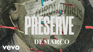 Demarco - Preserve (Official Audio)