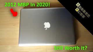 2012 Macbook Pro Review in 2020