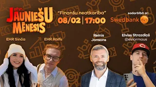 EHR Jauniešu mēnesis #1 Finanšu Neatkarība