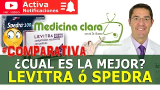 COMPARATIVA LEVITRA ⚔️ SPEDRA/STENDRA-DISFUNCIÓN ERECTIL (Vardenafilo⚔️Avanafilo) | Medicina Clara.