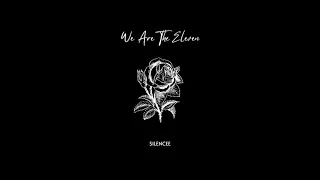 We are the Eleven - Silencee