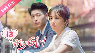 [ENG SUB] My Girl 13 (Zhao Yiqin, Li Jiaqi) Dating a handsome but "miserly" CEO