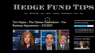 Hedge Fund Tips with Tom Hayes - VideoCast - Episode 68 - February 5, 2021