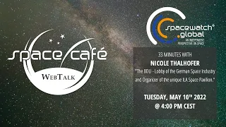 Space Café "33 minutes with Nicole Thalhofer" - 10. May 2022