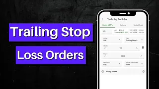 How To Place A Trailing Stop-Loss Order | Order Types