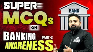 Super MCQs on Banking Awareness | Part 2 | Abhijeet Sir