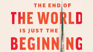 The End of the World Is Just the Beginning | Mapping the Collapse of Globalization | Peter Zeihan