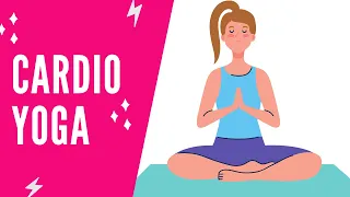 Cardio Yoga: Benefits, Guide, and How It Compares