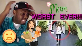 Top 10 Worst Moms Ever REACTION!!!