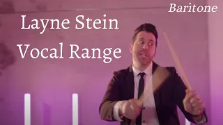 Layne Stein Vocal Range | A0-C#6