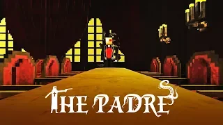 The Padre Announcement Teaser Trailer