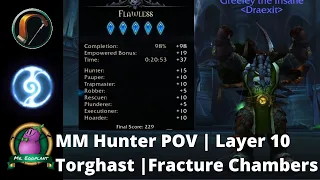 Solo Flawless Fracture Chambers Layer 10 | Torghast | Night Fae MM Hunter POV | Shadowlands 9.1