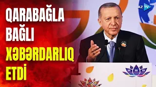 Ərdoğan xəbərdarlıq etdi: “Ermənilərin Qarabağda atdığı addımlar...”