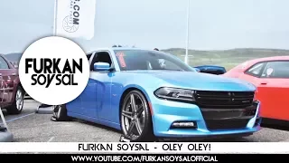 Furkan Soysal - Oley Oley!