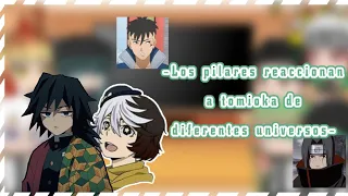 -Los pilares reaccionan a tomioka de diferentes universos- 1/?