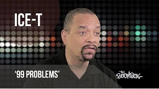 Ice-T Speaks on History of '99 Problems'