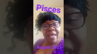 Pisces August 2023 Astrology