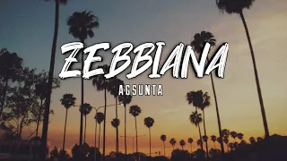 Zebbiana - Agsunta [HD LYRICS]