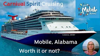 Carnival Spirit Cruising from Mobile - worth it or not?