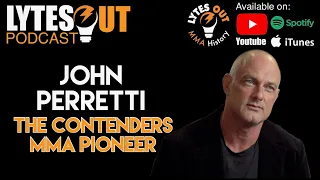 John Perretti The Contenders Deep Dive Ep 214