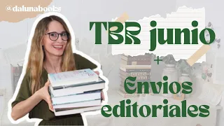 📚 TBR de Junio + envíos editoriales 📚 #booktube #booktuber #booktubecommunity #tbr #mislecturas