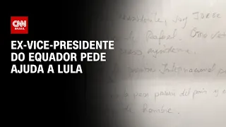 Lula recebe pedido de ajuda de ex-vice do Equador preso em invasão de embaixada | CNN PRIME TIME