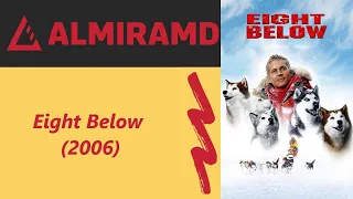 Eight Below  - 2006 Trailer