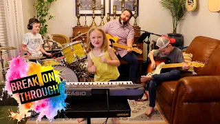 Colt Clark and the Quarantine Kids play "Break on Through"