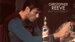 Christopher Reeve - The “Superman III” Model