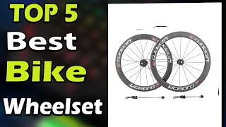 TOP 5 Best Bike Wheelset Review 2023