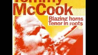 Tommy McCook - Blazing Horns / Tenor In Roots