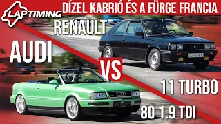 Dízel Kabrió és a Fürge Francia - Audi 80 Cabriolet vs. Renault 11 Turbo (Laptiming ep.149)