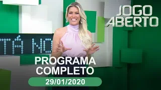 Jogo Aberto - 29/01/2020 - Programa completo