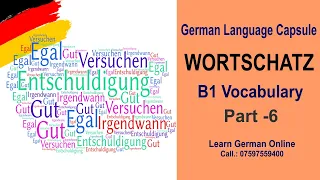 Wortschatz B1 - Part 6 | Goethe Exam | Wir lernen alle Wörter, die du brauchst | B1 B2 C1 Vocabulary