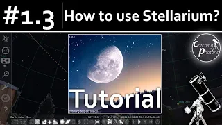 Astro Tutorial #1.3: Using Stellarium