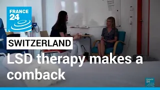 A trip down recovery lane: Switzerland revives LSD use for therapeutic purposes • FRANCE 24