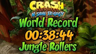 Jungle Rollers (Former WR) 00:38:44 - Crash Bandicoot N Sane Trilogy