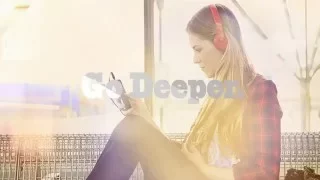 Best Vocal Deep House Music March2016 #003  Mixed By Matt Sebri - Go Deeper.