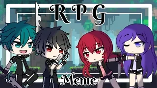 RPG Meme || Gacha Life