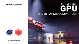 Top 3 best GPU render farm comparison | VFXrendering rating & review