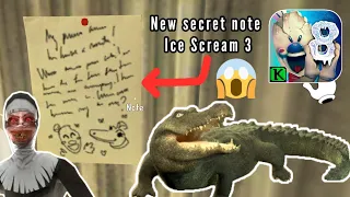 Ice Scream 3 new secret note . Crocodile 🐊 in Ice Scream 8 😯