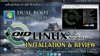 Install VOID Linux on 32 bit 1 Gb RAM Dual Boot | How to Add Windows 7 to GRUB