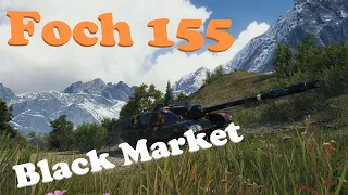 World of Tanks AMX 50 Foch 155 gameplay | WoT Foch 155 | Black Market 2021