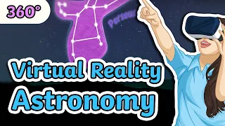 Summer Constellations - Virtual Reality Astronomy For Kids (360 VR VIDEO!)