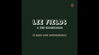 Lee Fields & The Expressions - Love Prisoner (Instrumental)