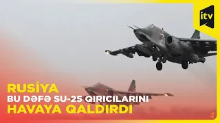 Rusiyanın Su-25 qırıcıları Ukrayna mövqelərini belə vurdu