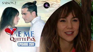 NE ME QUITTE PAS Épisode 259 en français | HD