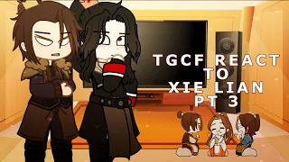 TGCF react to Xie Lian | 3/6 | angst | set speed to 1.75x -2x as usual | tysm for 500 SUBS!!!