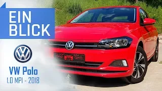 VW Polo VI 1.0 MPI 2018 - Ist der neue Polo der bessere Golf? Vorstellung, Test und Kaufberatung